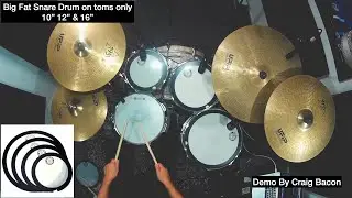 Craig Bacon - Big Fat Snare Drum originals on toms (demo)
