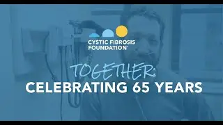 CF Foundation | Together: Celebrating 65 Years