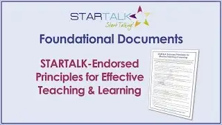 Foundational Documents - STARTALK-Endorsed Principles for Effective Teacher & Learning