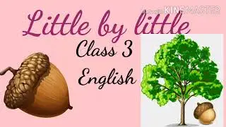 Little by little class 3 english