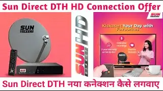 Sun Direct New Connection Offers | How to Get Sun Direct HD Set Top Box Vs Tata Play Airtel Dish TV