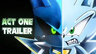 Sonic: The Wrath of Nazo - Full Power (Act 1) Trailer