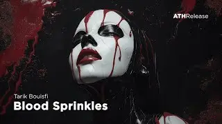 Tarik Bouisfi - Blood Sprinkles [Dark Electro / Dark Clubbing]