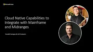 Azure Logic Apps: Cloud Native Capabilities to Integrate with Mainframe and Midranges