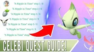 POKEMON GO CELEBI QUEST GUIDE! How Fast Can You Unlock Celebi from Special Research + Rewards List