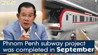 Phnom Penh first ever subway project awaits the investors