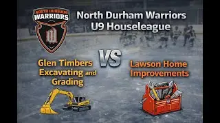 Side B - North Durham Warriors Minor Hockey - U9 House league Jan 7 26 - Glen Timbers vs. Lawson