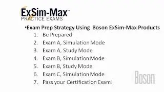 Boson ExSim-Max - How to Prepare for your Certification Exam