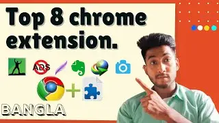 8 Most useful chrome extensions in 2021 |  chrome extensions in bangla