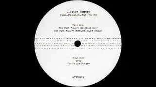 Olivier Romero - The Past Future [ATWT019]