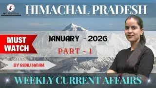 CURRENT AFFAIRS FOR H.P EXAM | JANUARY PART - 1 #currentaffairs #apcacademy #2025 #tgt2025 #tet