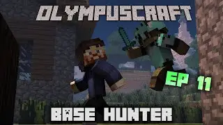 OlympusCraft Season 2 - Episode 11 - BASE HUNTER