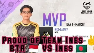 Team Ines 🇧🇩 vs BTR 🇲🇨 | PMPL S3 Match 1 and 2 |  Team Ines 🇧🇩 vs Team soul 🇮🇳