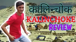 Review of Kalinchok With Bishal Dai