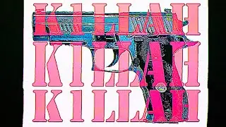 K1LLAH S00N
