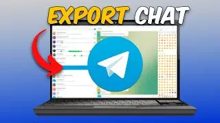 How to Export Telegram Chat History - Tutorial (2025)