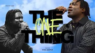 The One Thing | Luke 10:38-42 | Nick Castle