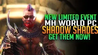 NEW MHW PC LIMITED EVENT ARMOR! Get The Shadow Shades Now! Monster Hunter World PC Events