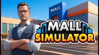 Первый взгляд на игровой процесс Mall Simulator
