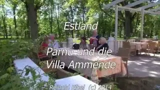 P&auml;rnu und Villa Ammende