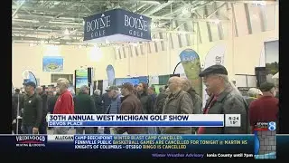 30th Annual W. MI Golf Show underway