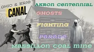 O&E Canal Capt. Lorenzo Seeley - Haunted Lonesome Lock and Towpath Fights