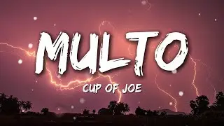 Multo - Cup of Joe (Lyrics)