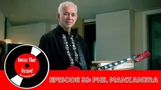 Episode 38 (Phil Manzanera)