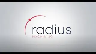 Radius Machining -  serial CNC turning & milling