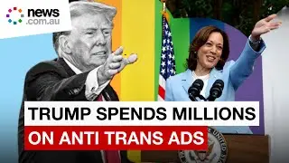 Trump ads attack Harris on trans issues