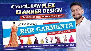 CorelDRAW Flex Banner Design | Garments Shop Banner Design | How to Make Banner Design in CorelDRAW
