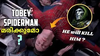 Tobey Spider-Man Death💔 in Avengers Doomsday ? (മലയാളം)
