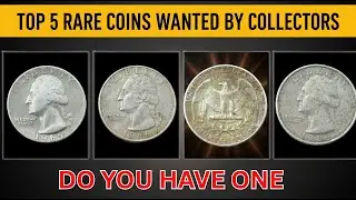 Top 5 Washington Quarter Dollars Look Worthless but Can Be Worth Thousands, Check Before You Spend !