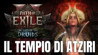 [Path of Exile 2] Guida al tempio di Atziri