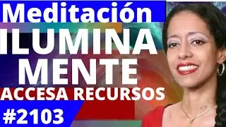 D&iacute;a 17 Meditaci&oacute;n alma pr&oacute;spera en aislamiento Ilumina tu mente y accesa a sus recursos infinitos