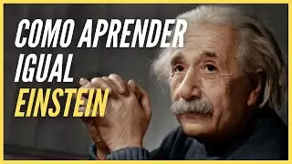APRENDA COMO ALBERT EINSTEIN! COMO SER INTELIGENTE?!