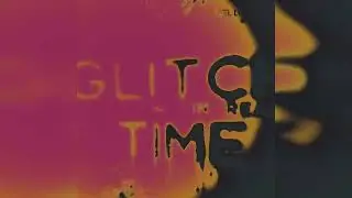 GLITCH IN REAL TIME - FEEL LOW #music #newsong #electronicmusic