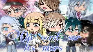 [On écrit sur les murs] glmv- (avec les persos de Nyu-gacha Studio)
