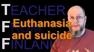Euthanasia and suicide
