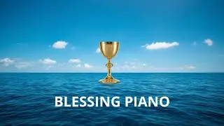 BLESSING PIANO
