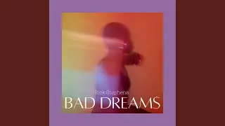 Bad Dreams