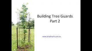 Tree Guards you can build yourself that last years