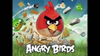 Angry Birds Theme Song