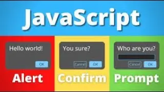 how to use confirm , prompt and alert in javascript