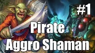 [Hearthstone] Pirate Aggro Shaman (Part 1)