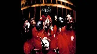 Slipknot - Eeyore (Full)