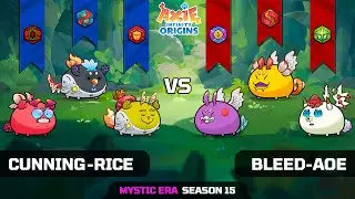 CUNNING-RICE vs BLEED-AOE | SEASON 15 | AXIE INFINITY ORIGINS