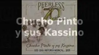 Chucho Pinto y sus Kassino - Que voy  a decir