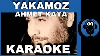YAKAMOZ / AHMET KAYA / KILINÇ KARDEŞLER (Karaoke)  / COVER
