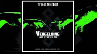 The Monolith Deathcult - V2 - Vergelding: Dawn of the Planet of the Ashes (Full Album)
